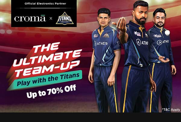 Croma's Get Game Ready Sale: Up to 70% off on Televisions, Mobile Phones, and More! (Image credit: Croma)